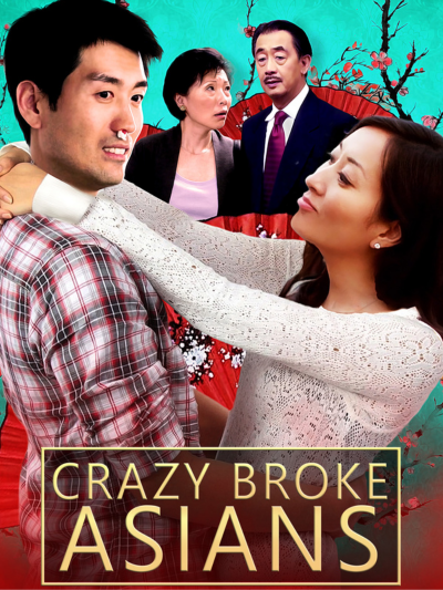 Crazy Broke Asians