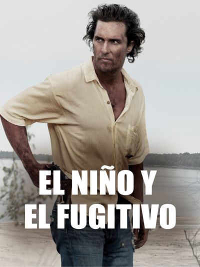 El niño y el fugitivo