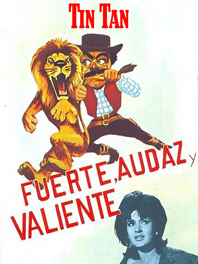 Fuerte, audaz y valiente