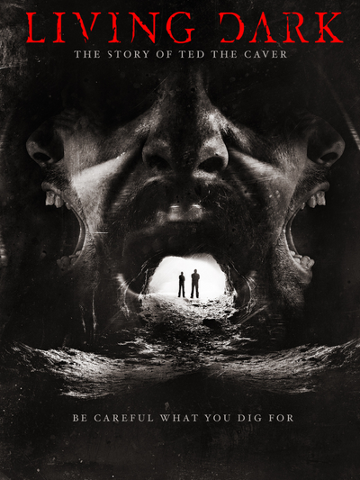 Living Dark: The story of Ted the Caver