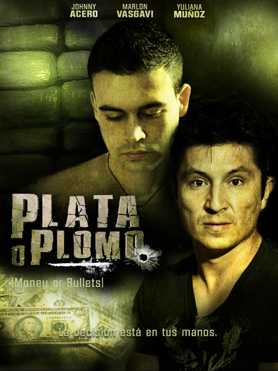 Plata o plomo