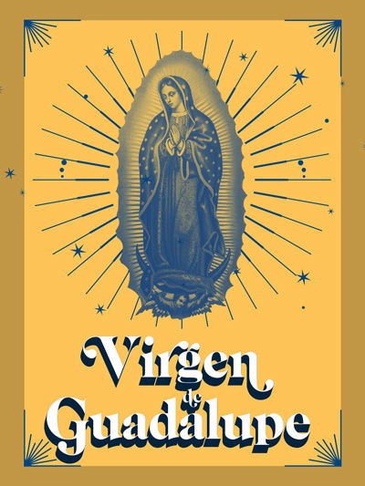 La Virgen de Guadalupe