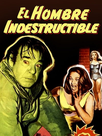 El Hombre Indestructible