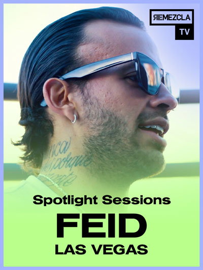 Spotlight Sessions: Feid (Las Vegas)