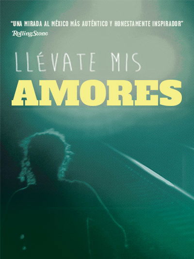 Llévate mis amores