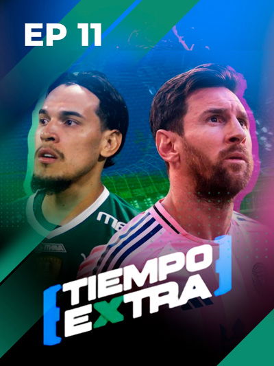 Inter Miami vs Palmeiras: ¿Podrá Messi con el gigante brasileño? | Tiempo Extra Ep 11