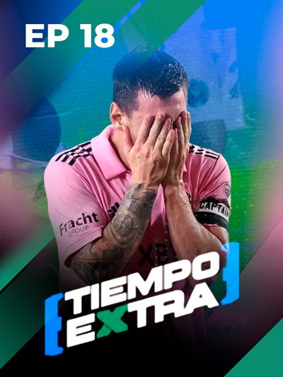 PSG vs Inter Miami | David contra Goliat | Tiempo Extra Ep 18