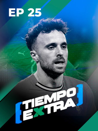 Luto por Diogo Jota | Gilberto Mora ilusiona a México en la Copa Oro | Tiempo Extra Ep 25